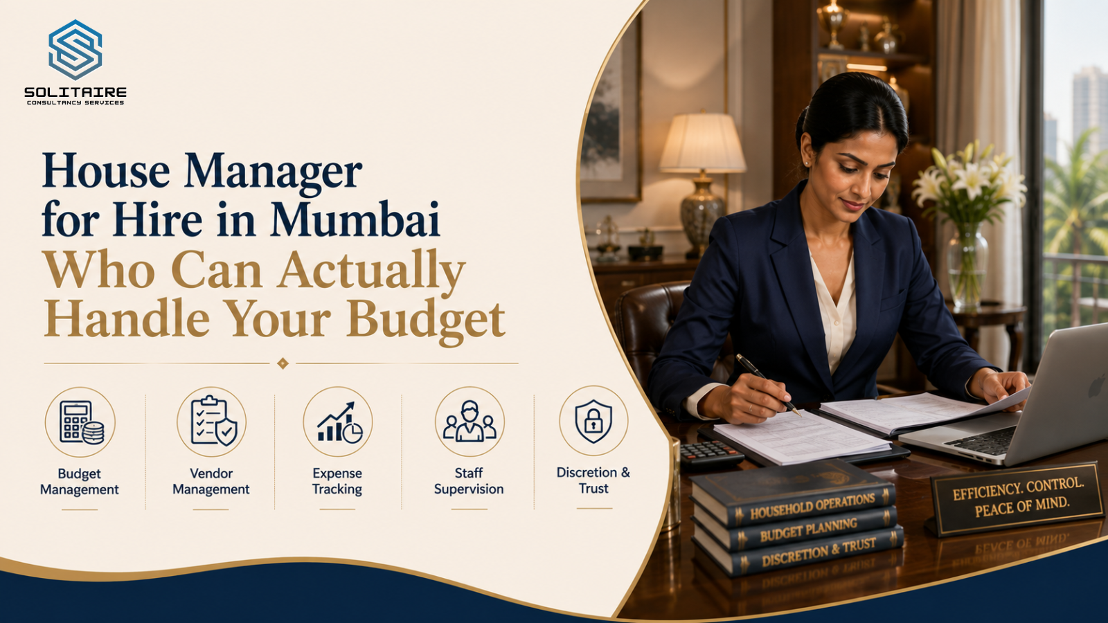 House Manager for Hire in Mumbai Who Can Actually Handle Your Budget